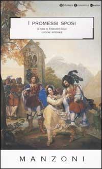 I promessi sposi - Alessandro Manzoni - Libro Newton Compton Editori 2007, Biblioteca economica Newton | Libraccio.it