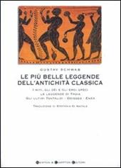 Le più belle leggende dell'antichità classica