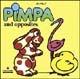 Pimpa and opposites - Altan - Libro Franco Cosimo Panini 1999, Imparalibri inglese | Libraccio.it