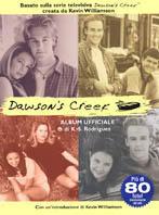Dawson's Creek. Album ufficiale  - Libro Franco Cosimo Panini 2000, Comix Tv | Libraccio.it