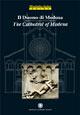 Il Duomo di Modena  - Libro Franco Cosimo Panini 2003, Mirabilia Italiae | Libraccio.it