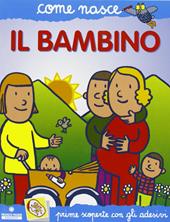 Il bambino. Con adesivi