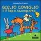 Giulio Coniglio e il topo scomparso - Nicoletta Costa - Libro Franco Cosimo Panini 2003, Cubetti | Libraccio.it