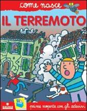 Il terremoto. Con adesivi. Ediz. illustrata