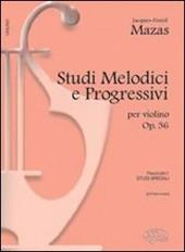 Studi melodici e progressivi, op. 36.