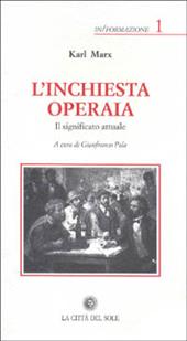 L' inchiesta operaia. Il significato attuale