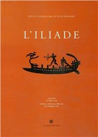 L' Iliade di Omero raccontata da Walter Jens  - Libro La Città del Sole 2006 | Libraccio.it