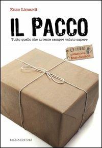 Il pacco - Enzo Limardi - Libro Falzea 2009, Istanti | Libraccio.it