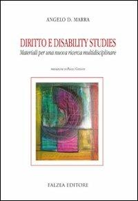 Diritto e disability studies - Angelo Davide Marra - Libro Falzea 2010, Saggi | Libraccio.it