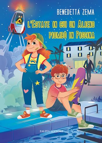 L'estate in cui un alieno piombò in piscina - Benedetta Zema - Libro Falzea 2023 | Libraccio.it