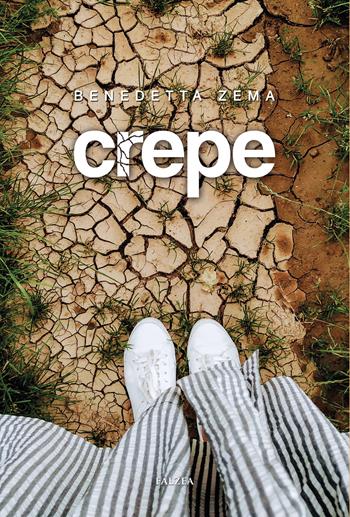 Crepe - Benedetta Zema - Libro Falzea 2025, Romanzi | Libraccio.it