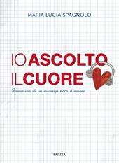 Io ascolto il cuore