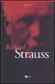 Richard Strauss - Cesare Orselli - Libro L'Epos 2004, Autori & interpreti 1850-1950 | Libraccio.it