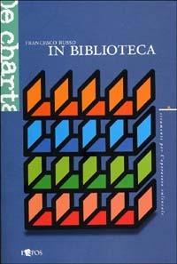 In biblioteca - Francesco Russo - Libro L'Epos 2004, De charta | Libraccio.it