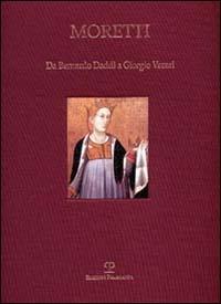 Da Bernardo Daddi a Giorgio Vasari  - Libro Polistampa 1999 | Libraccio.it