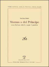 Momus o Del principe. Leon Battista Alberti, i papi, il giubileo - Stefano Borsi - Libro Polistampa 1999, Biblioteca della nuova antologia | Libraccio.it