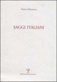Saggi italiani - Paolo Bagnoli - Libro Polistampa 2012 | Libraccio.it