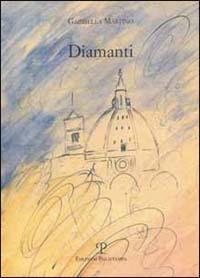 Diamanti - Gabriella Martino - Libro Polistampa 2000 | Libraccio.it