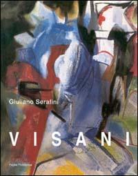 Visani. Dentro la natura - Giuliano Serafini - Libro Polistampa 2001 | Libraccio.it