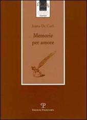 Memorie per amore