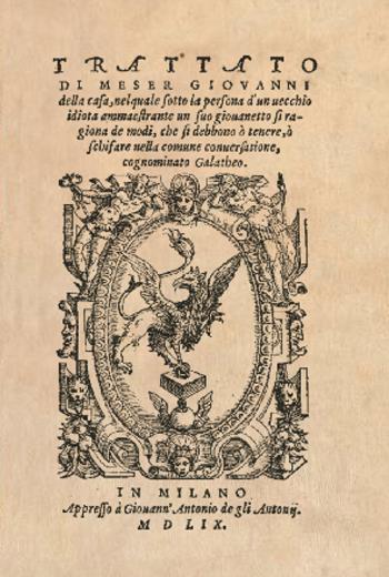 Il Galateo di Messer Giovanni della Casa (rist. anast. 1559) - Giovanni Della Casa - Libro Polistampa 2008 | Libraccio.it