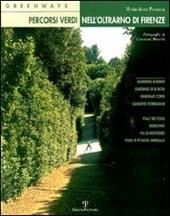 Greenways: percorsi verdi nell'Oltrarno di Firenze