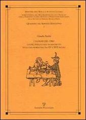 I luoghi del cibo. Cucine, tinelli e sale da banchetto nella casa fiorentina tra XV e XVII secolo