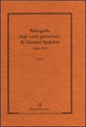 Scritti giornalistici. Vol. 1: Bibliografia 1948-1994.