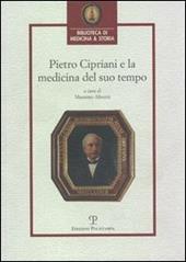 Pietro Cipriani e la medicina del suo tempo