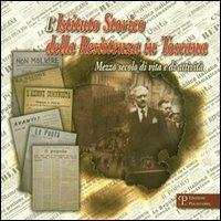 Istituto storico della Resistenza in Toscana. Mezzo secolo di vita e di attività  - Libro Polistampa 2006 | Libraccio.it