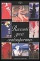Racconti greci contemporanei  - Libro Crocetti 2002, Aristea | Libraccio.it
