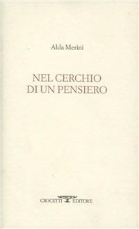 Nel cerchio di un pensiero - Alda Merini - Libro Crocetti 2008 | Libraccio.it