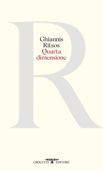 Quarta dimensione - Ghiannis Ritsos - Libro Crocetti 2020 | Libraccio.it