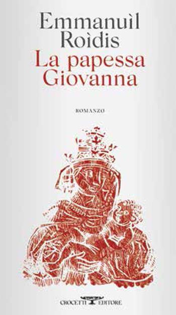 La papessa Giovanna - Emanuele Roìdis - Libro Crocetti 2021 | Libraccio.it