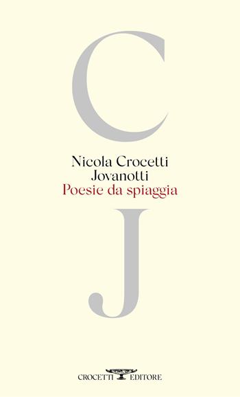 Poesie da spiaggia  - Libro Crocetti 2022 | Libraccio.it