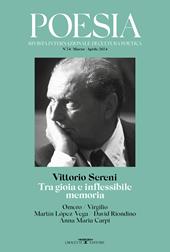 Poesia. Rivista internazionale di cultura poetica. Nuova serie. Vol. 24: Vittorio Sereni. Tra gioia e inflessibile memoria