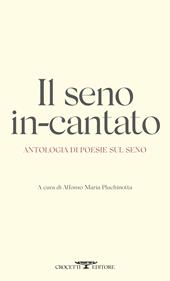 Il seno in-cantato