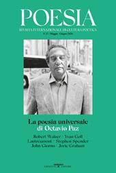 Poesia. Rivista internazionale di cultura poetica. Nuova serie. Vol. 37: La poesia universale di Octavio Paz