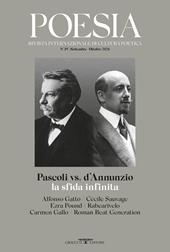 Poesia. Rivista internazionale di cultura poetica. Nuova serie. Vol. 39: Pascoli vs D'Annunzio. La sfida infinita