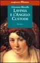 Lavinia e l'angelo custode - Giovanna Mozzillo - Libro Avagliano 2002, I tornesi | Libraccio.it