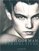 Greg Gorman: perspectives. Catalogo della mostra (Verona, 10 settembre-8 dicembre 1999). Ediz. italiana e inglese  - Libro Leonardo Arte 1999, Fotografia | Libraccio.it