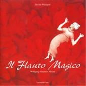 Il flauto magico di Wolfgang Amadeus Mozart. Ediz. italiana e tedesca