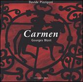 Carmen di Georges Bizet. Con 2 CD-Audio. Ediz. italiana e francese