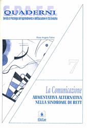 La comunicazione aumentativa alternativa nella sindrome di Rett. Con CD-ROM