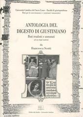 Antologia del digesto di Giustiniano. Testi tradotti e annotati ad uso degli studenti