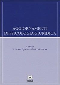Aggiornamenti di psicologia giuridica  - Libro EDUCatt Università Cattolica 2007 | Libraccio.it