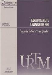 Teoria della mente e relazioni tra pari. Legami e influenze reciproche