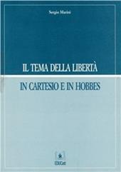 Il tema della libertà in Cartesio e in Hobbes