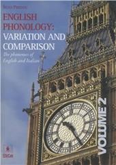 English phonology. Variation and comparison. Ediz. italiana e inglese