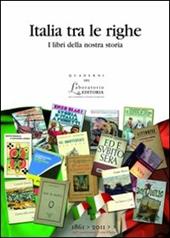 Italia tra le righe. I libri della nostra storia